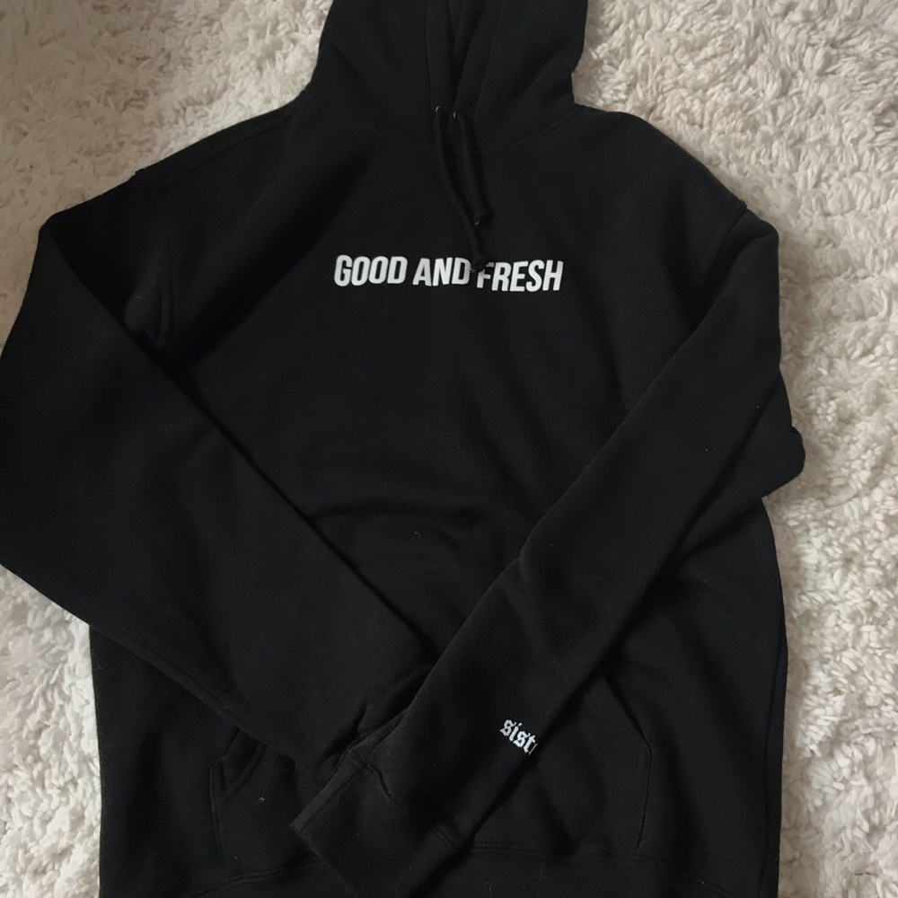 Sisters “Good and Fresh” hoodie